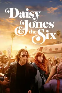 Смотреть Дейзи Джонс и The Six 